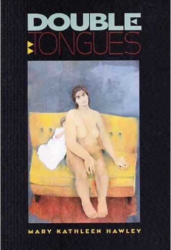 Front cover of the book Double Tongues by Mary Kathleen Hawley